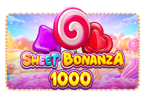 Sweet Bonanza 1000 slot